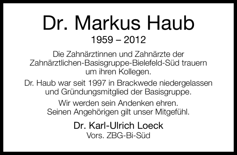  Traueranzeige für Markus Haub vom 04.08.2012 aus Neue Westfälische