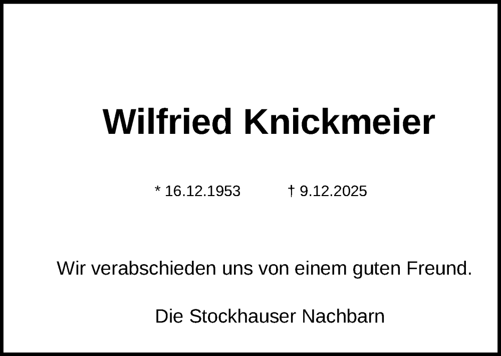  Traueranzeige für Wilfried Knickmeier vom 17.12.2025 aus Neue Westfälische und Westfalen-Blatt